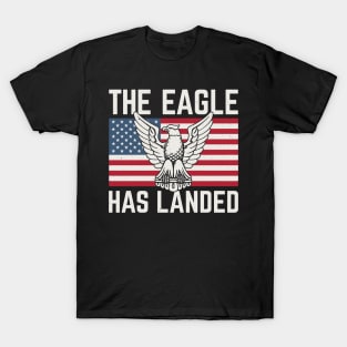 The Eagle Has Landed T-Shirt